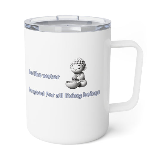 Be Like Water Insulated Mug