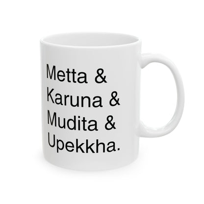 Brahma Viharas Ceramic Mug